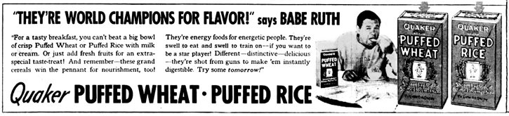1930's Babe Ruth Puffed Wheat Advertisement