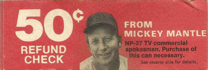 1975 Norwich Np-27 AntiMickey Mantle .50 Refund Check Coupon