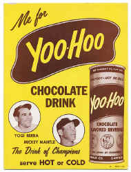 Me For Yoo-Hoo Chocolate Drink Ad Sign