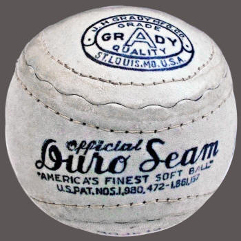 J.H. Grady Trademark "Duro seam" Softball