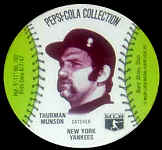 1977 Pepsi-Cola Baseball Stars Disc Thurman Munson