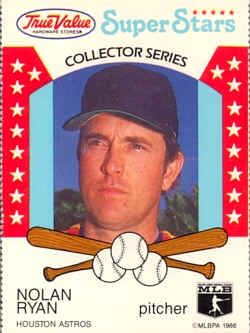 1986 True Value Baseball CardNolan Ryan