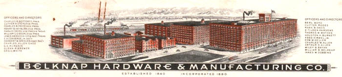  Belknap Hardware & Mfg Co established in 1840