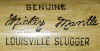 Genuine Mickey Mantle Louisville Slugger Baseball bat