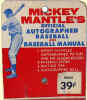 Mickey Mantle's Official Autographed Baseball and Baseball Manual