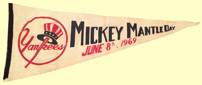 Mickey Mantle Day June 8, 1969 Pennant