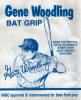 Gene Woodling Bat Grip