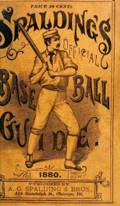 1880 Spalding's Base Ball Guide