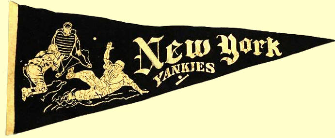 New York Yankies [sic] Yankees Pennant