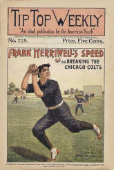 No. 228 Frank Merriwell's Speed or Breaking the Chicago Colts (1900)