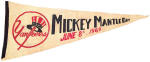 Mickey Mantle Day June 8th 1969 Pennant