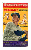 Baseball For Everyone by Joe DiMaggio