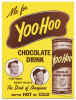 Me For Yoo-Hoo Chocolate Drink Ad Sign