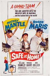 Mickey Mantle & Roger Maris "Safe At Home" Movie Poster 