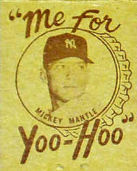 Mickey Mantle Yoo-Hoo Matchbook