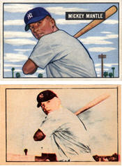 1951 Bowman Mickey Mantle, and the 1952 Berk Ross,
