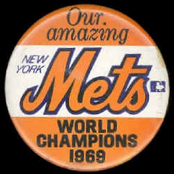 New York Mets World Champions 1969 Pin