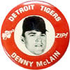 Denny McLain1969 MLBPA Kelly's Potato Chips Pinback button