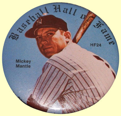 Sports Photo Assoc. Hall of Fame Buttons Mickey Mantle