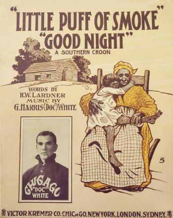 1910 "Little Puff of Smoke, Goodnight" A Southern Croon - Doc White Composer Sheet Music