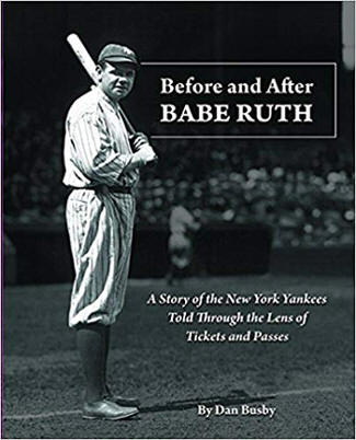 Before and After Babe Ruth by Dan Busby 