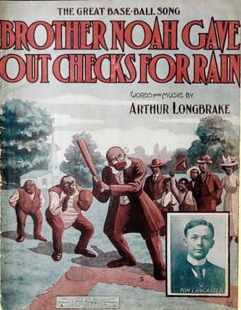 1907 "Brother Noah Gave Out Checks For Rain" Sheet Music