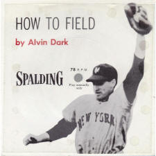 Spalding Record How to Field by Alvin Dark