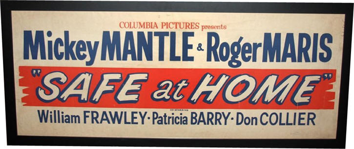 Mickey Mantle Roger Maris "Safe at Home" banner