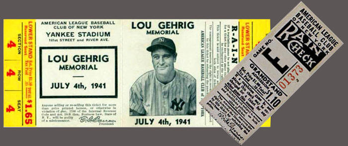 Lou Gehrig Memorial Full Ticket &  July 6 1941, E Stub
