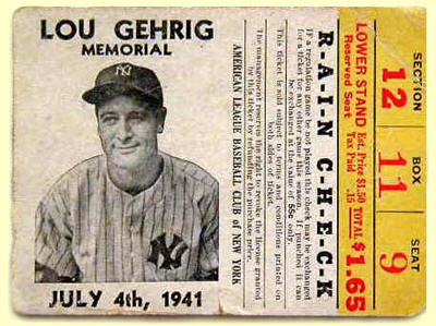 Lou Gehrig Memorial Ticket Stub July 4 1941 