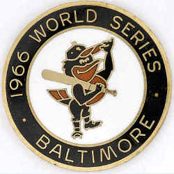 Baltimore Orioles 1966 World Series Press Pin